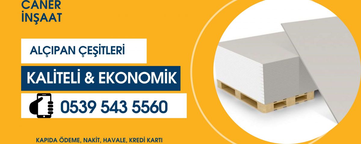Alçıpan Çeşitleri: Beyaz, Yeşil ve Kırmızı Alçıpan Farkları